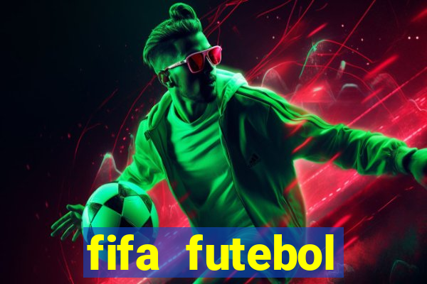 fifa futebol dinheiro infinito